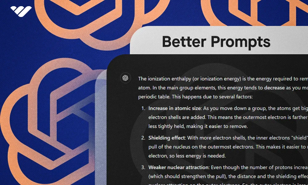 5 Tips to Help You Improve Your ChatGPT Prompts